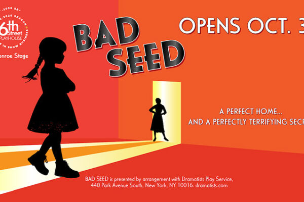 Bad Seed at 6th Street Playhouse