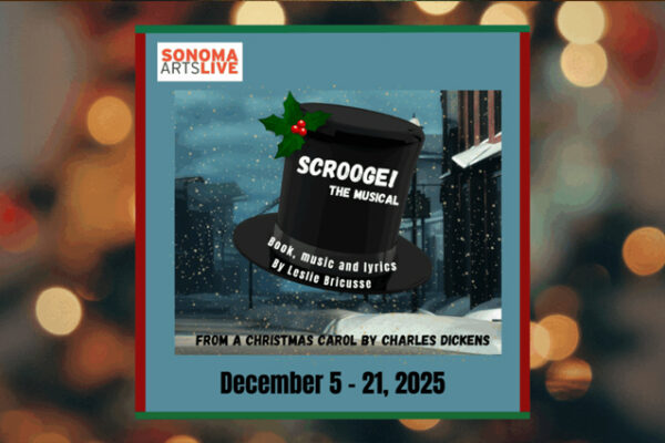 Scrooge! The Musical by Sonoma Arts Live