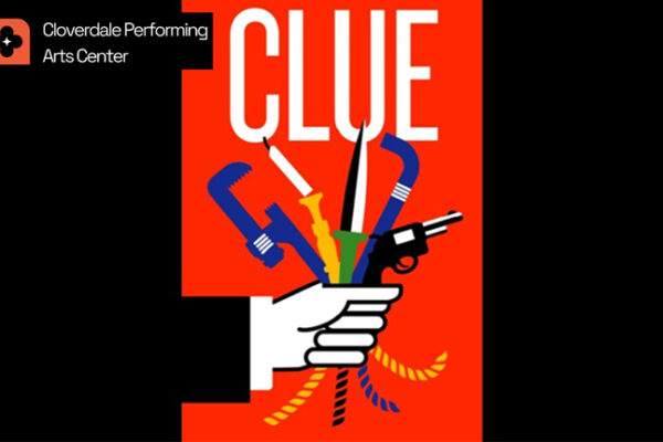 Clue at Cloverdale Performing Arts Center
