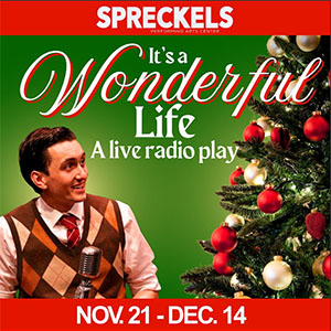 It's a Wonderful Life at Spreckels Performing Arts Center