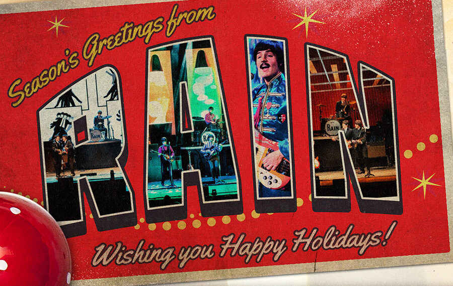 Mon: RAIN – A Beatles Christmas Tribute at LBC