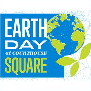 Earth Day at Courthouse Square